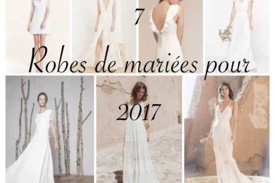 Les robes de mariées à shopper en 2017 !